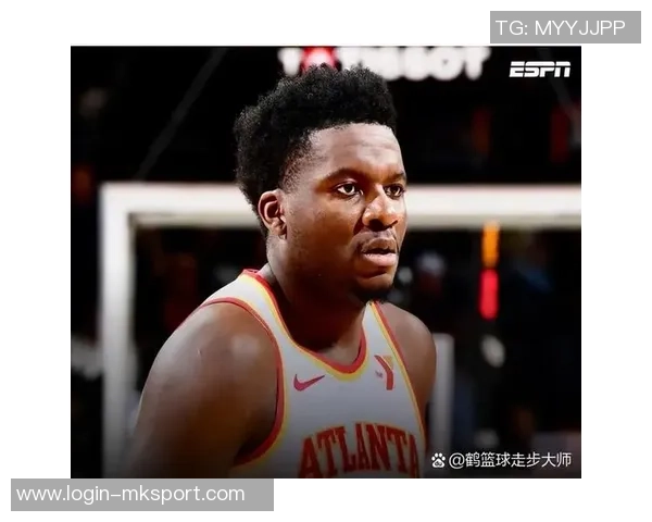 克林特卡佩拉在NBA赛场上的成长与影响力分析
